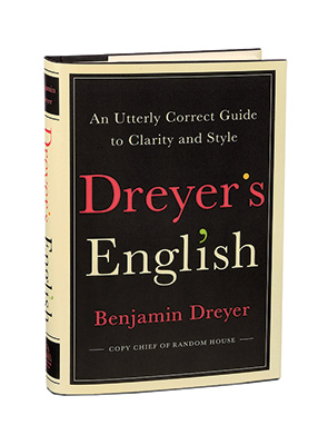 Dreyer's English by Benjamin Dreyer: 9780812985719 |  : Books